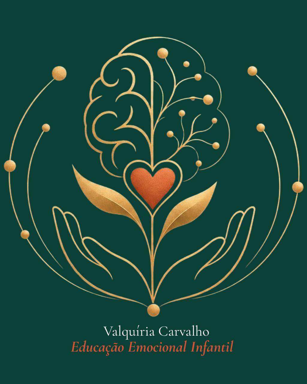 Marca original: Valquíria Carvalho, Educação Emocional Infantil